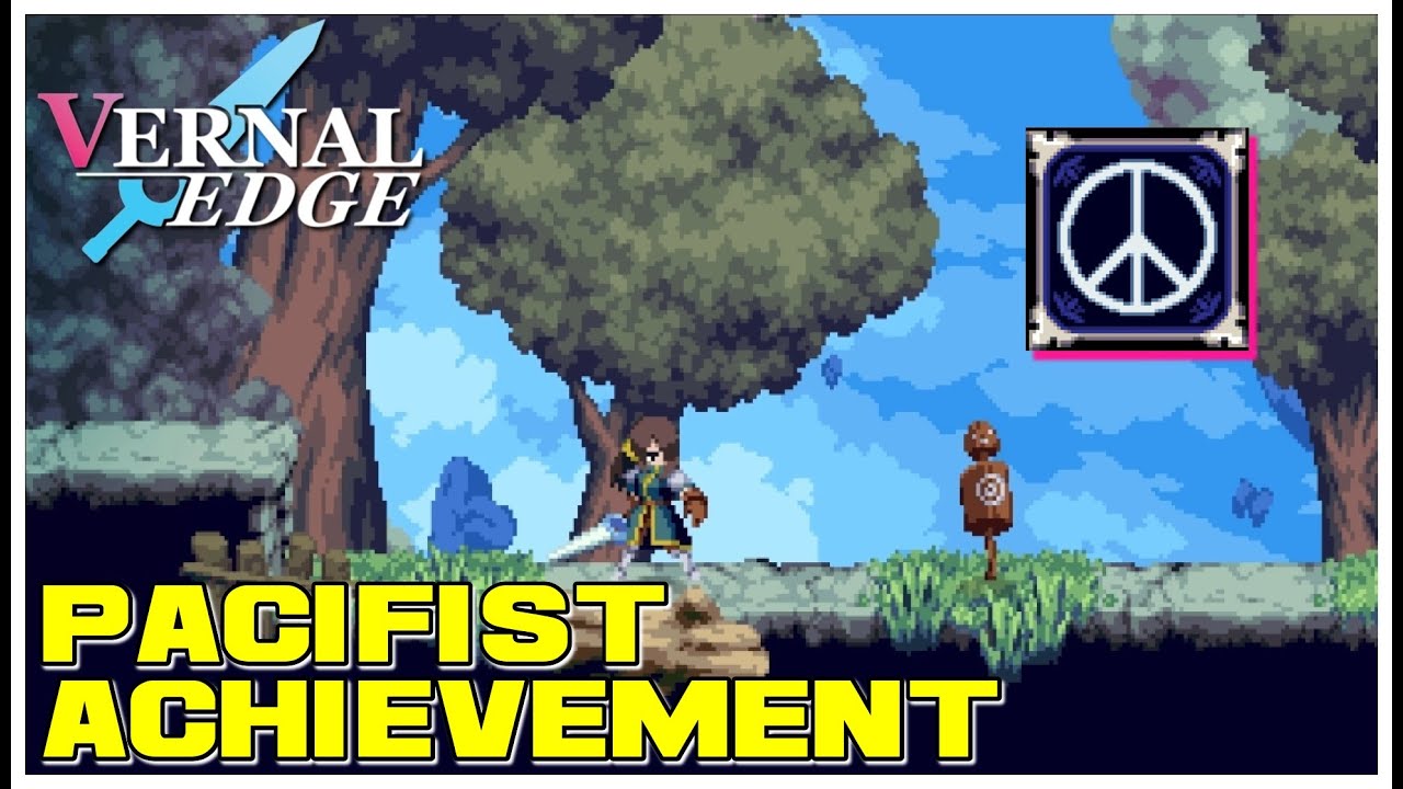 How to unlock Pacifist Achievement - Vernal Edge | No Commentary [PC