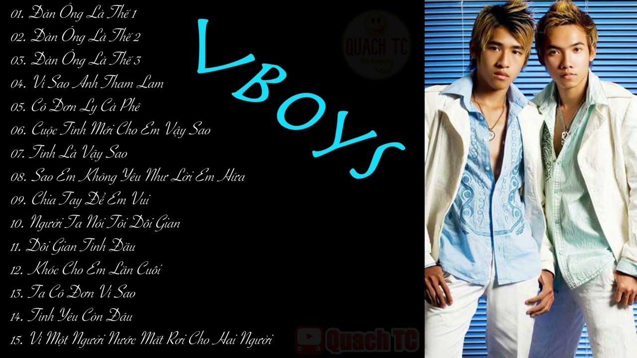 LK Vboys TC Chọn Lọc | Đàn Ông Là Thế 1-2-3 | Vì Sao Anh Tham Lam | Cô Đơn Ly Cafe