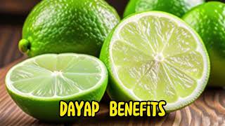 Health Benefits of Dayap | Citrus Delight and Nutritional Powerhouse
