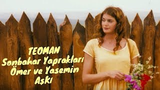 Teoman Sonbahar Yaprakları, Ömer ve Yasemin Aşkı