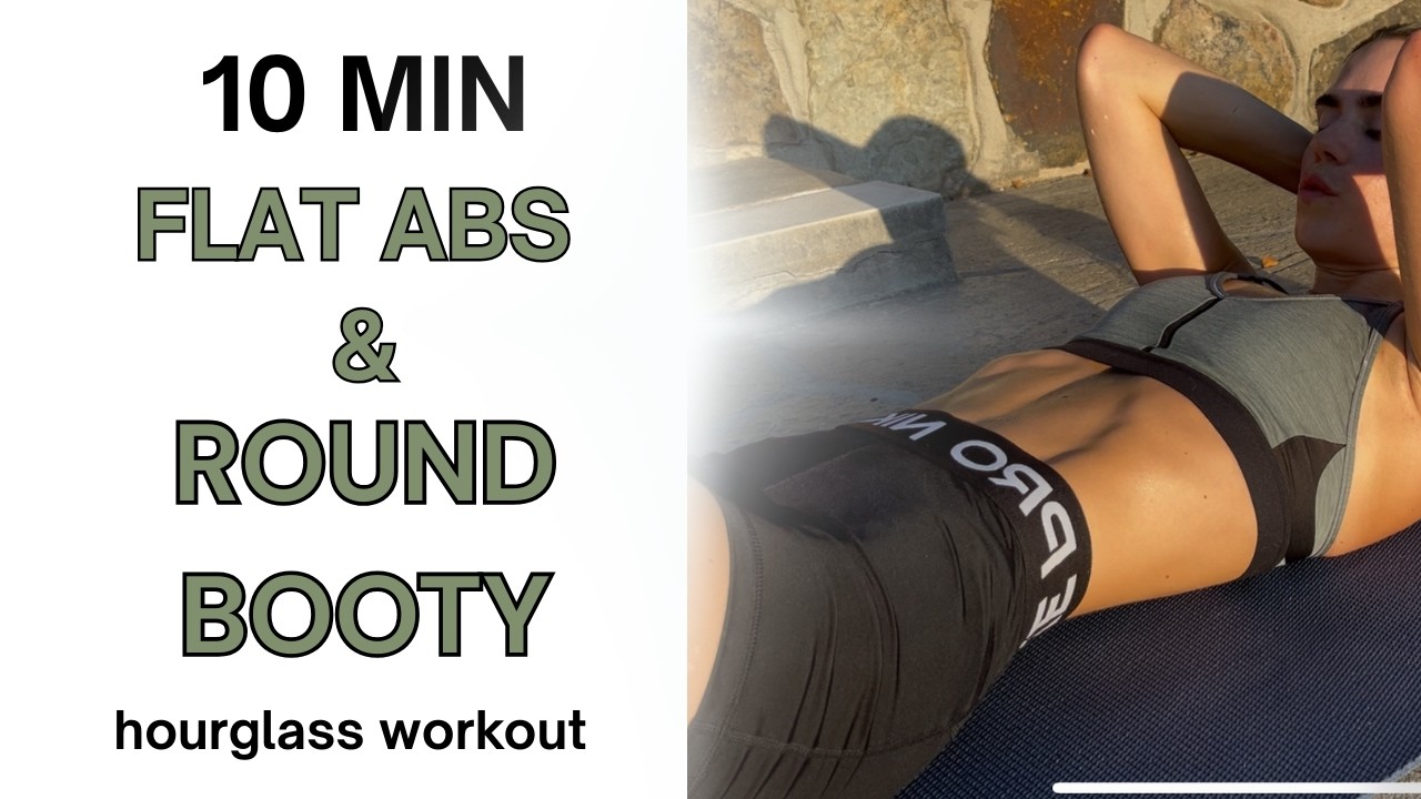 10 MIIN ABS & BOOTY WORKOUT / flat belly & round booty | no equipment ...