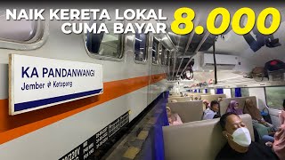 JEMBER BANYUWANGI CUMA 8 RIBU SAJA | Naik Kereta Api Lokal PANDANWANGI Kelas Ekonomi