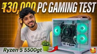 ₹30,000 Pc Gaming&Editing Test Ryzen 5 5500Gt In 2026 🔥