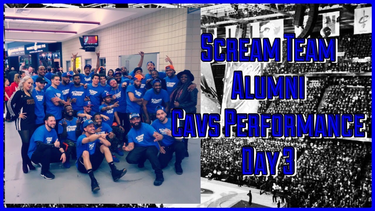 CLEVELAND CAVALIERS SCREAM TEAM ALUMNI PERFORMANCE | Day 3 |