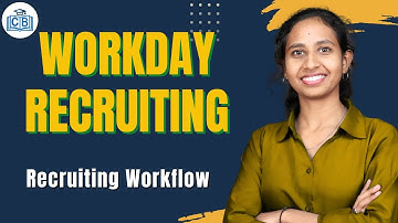 Recruiting Workflow in Workday |Workday Recruiting Online Training |Workday Recruiting |CyberBrainer