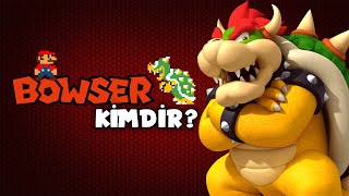 Bowser KiMDiR? (Super Mario Bros. Evreni)