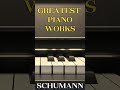 Schumann Piano Works #classicalmusic #schumann #piano