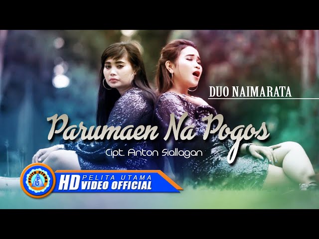Duo Naimarata - Parumaen Na Pogos | Lagu Batak Terpopuler 2022 (Official Music Video) class=