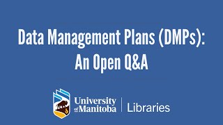 Data Management Plans (DMPs): An Open Q&A Wealth
