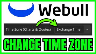 How To CHANGE TIME ZONE On Webull Desktop (QUICK & EASY) 2026