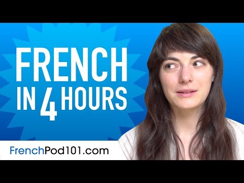 Learn French in 4 Hours - ALL the French Basics You Need