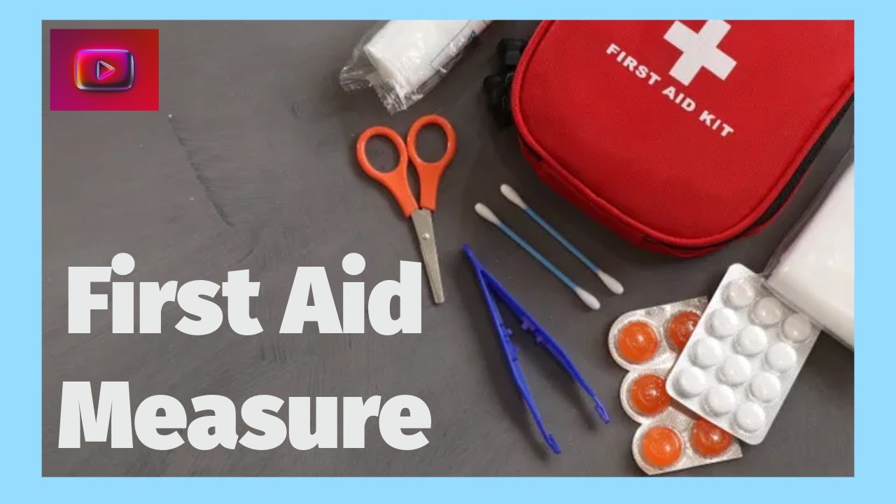 Part:1. First Aid Measure