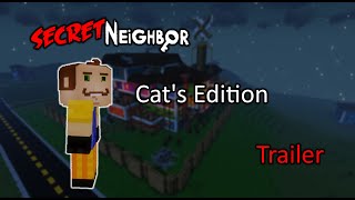 Secret Neighbor: Cat's Edition Minecraft Map Trailer