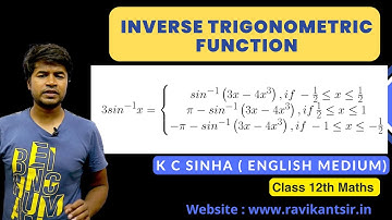 Inverse Trigonometric Function - Property 17 : K C Sinha Class 12th Math