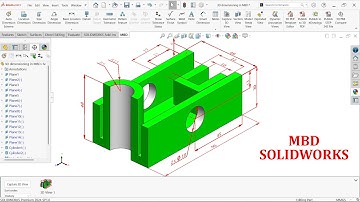 3D Dimensioning in SolidWorks MBD