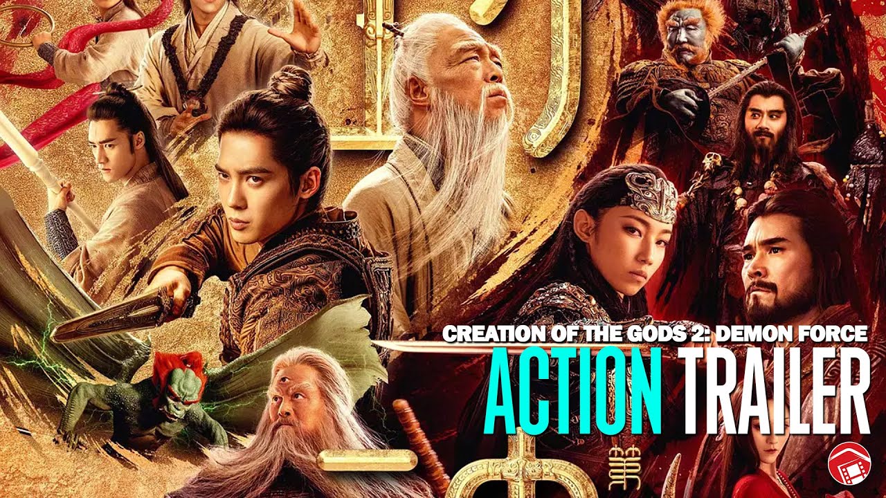 CREATION OF THE GODS 2: DEMON FORCE - Trailer 2 (2025) 封神第二部