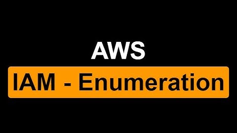 AWS IAM Enumeration
