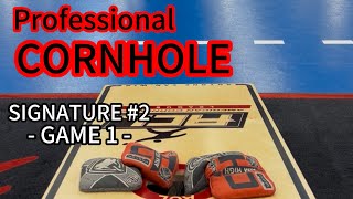 Professional CORNHOLE ♦️CANNON HATCHER vs. CLAYTON KENNEDY♦️ Signature #2 - GAME 1 -