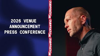 USMNT 2026 Venue Announcement Press Conference: Gregg Berhalter