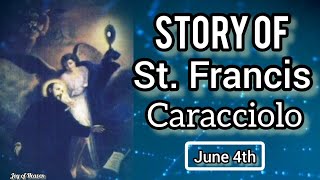 An Inspirational Story and  Life of ST. FRANCIS CARACCIOLO || Patron of Naples and Italian Cooks screenshot 5