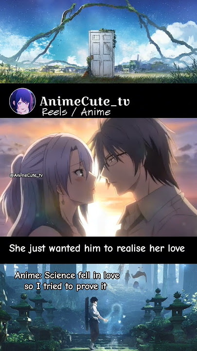 She just wanted him to realise her love | Science fell in love so I tried to prove it #anime #love