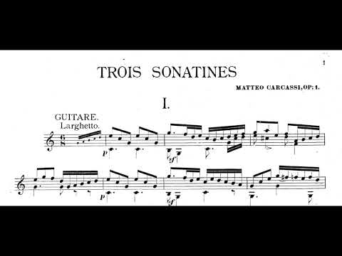 Matteo Carcassi : Trois Sonatines Op.1-1