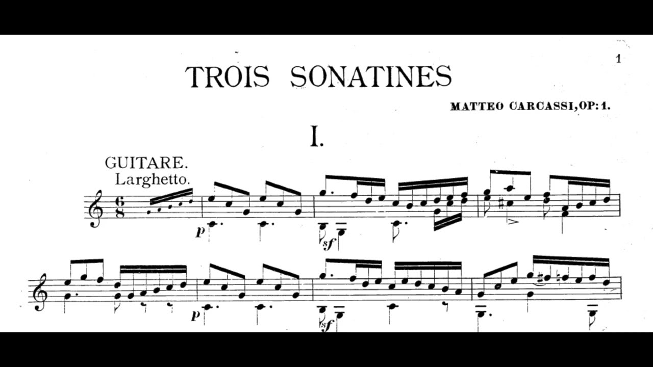 Matteo Carcassi : Trois Sonatines Op.1-1