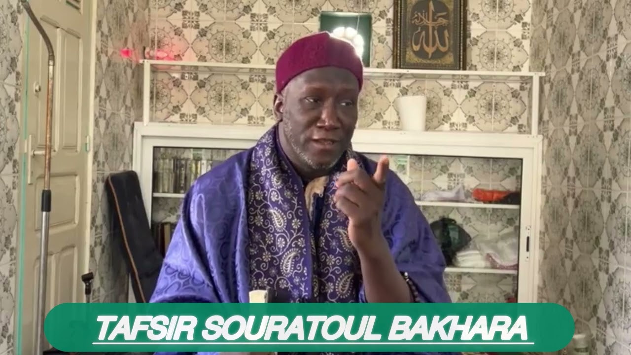 Tafsir souratoul bakhara avec cheikh Aboubacar ba  tidjani  partie (2)
