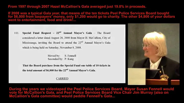 Mayor Susan Fennell moves $6,000 tickets to McCallion's Gala (Peel Police Services Board, Oct 2008)