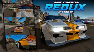 NFS Carbon REDUX 2025 | Update 2.1 Release Showcase in 4K