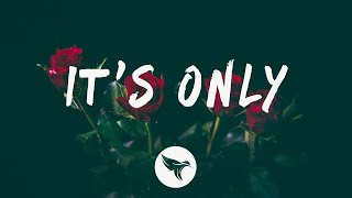 ODESZA - It's Only (Lyrics) ODESZA VIP Remix