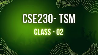 CSE230 - TSM - C02 - 19/11/2023