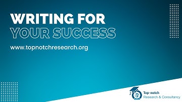 Top notch Research & Consultancy | Writing for your success