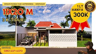 Desain Rumah Minimalis 11x20M (1 Lantai). Request dari Kak Astrinindia di Denpasar