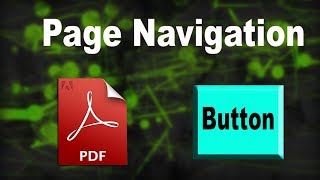 How to Create Page Navigation Button in pdf by using adobe acrobat pro