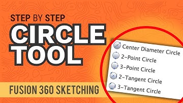 How to Create Circles in Fusion 360 (all 5 explained)