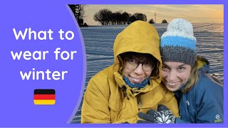 What to WEAR for German winters [so you don't FREEZE]