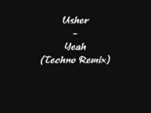 Usher Yeah Techno Remix