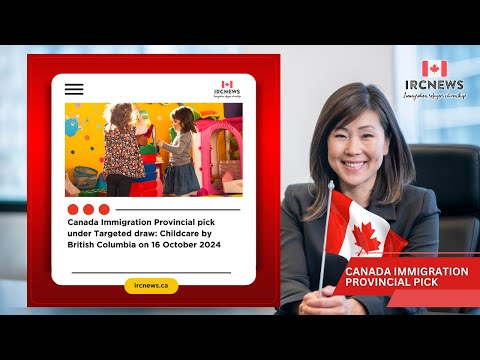 Provincial pick under Targeted draw: Childcare by British Columbia on 16 October 2024