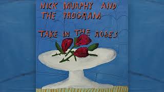 Nick Murphy & The Program - Green Eyes (Official Audio)