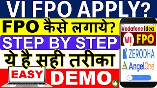 How to Apply for VI FPO? Vodafone Idea FPO me Apply Kaise Kre? | Zerodha + Angel One (Mobile APP) screenshot 5