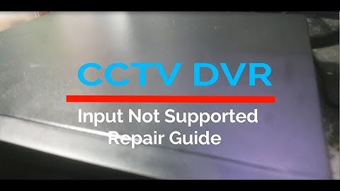 Proxe CCTV iDVR "input not supported" | Setting Resolution Guide.