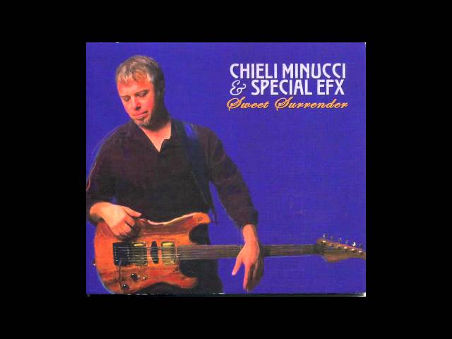 CHIELI MINUCCI & SPECIAL EFX - PLAY WITH ME