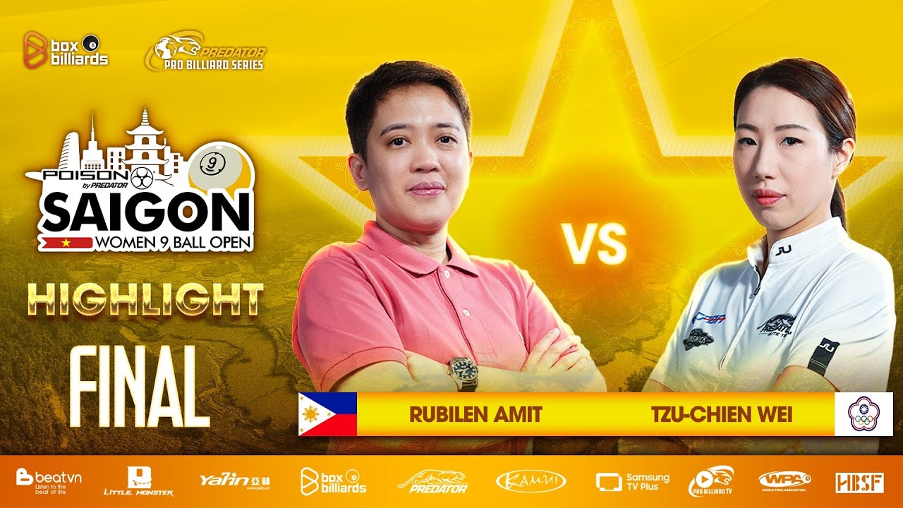 HIGHLIGHT: Rubilen Amit vs Tzu-Chien Wei | CHUNG KẾT | 2025 POISON SAIGON WOMEN'S 9-BALL OPEN