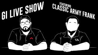 Live Show Ft Frank from Classic Army USA! - Airsoft GI