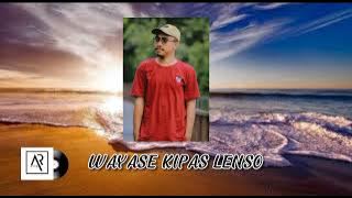 WAYASE Viral‼️Kipas Lenso - AR.Srhn - REMIXXX