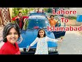 Lahore to islamabad   city to city visit  short musatanveer