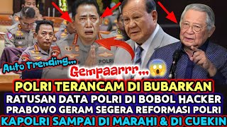 GEMPARR‼️POLRI TERANCAM DI BUBARKAN⁉️Harga Diri Kapolri Makin Di Injak² Sampai Di Maki² \u0026 Di Cuekin