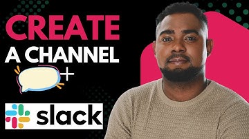 How to Create a Channel on Slack | Step-by-Step Guide for Teams