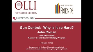 Tuesdays with a Scholar: Gun Control - Why is it so Hard?